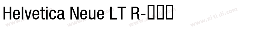 Helvetica Neue LT R字体转换